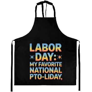 Discover My Favorite National PTO liday Labor Day Aprons