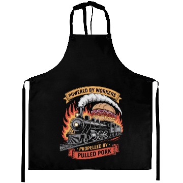 Discover Powered by Workers Propelled by Pulled Pork Labor Aprons