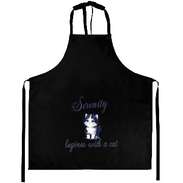 Discover Serenity Begins with a Cat – Peaceful Kitty Quote Aprons