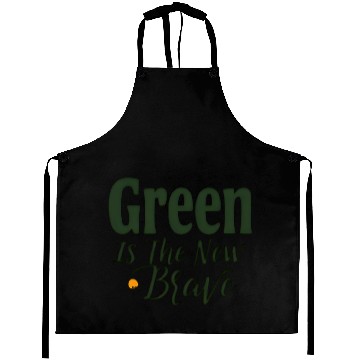 Discover Green Is The New Brave Aprons