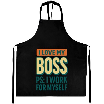 Discover I Love My Boss Funny Entrepreneur Aprons