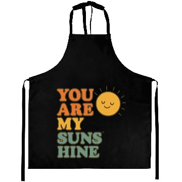 Discover You Are My Sunshine Aprons