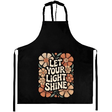 Discover Let Your Light Shine Boho Flower Inspiring Aprons