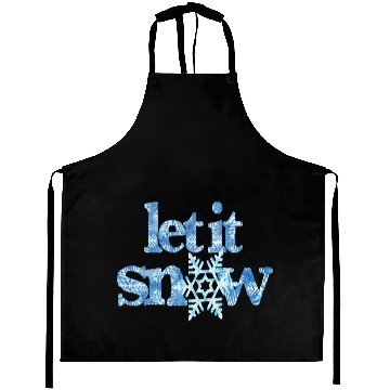 Discover LET IT SNOW blue snowflakes winter wonderland xmas Aprons