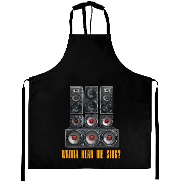 Discover Wanna Hear Me Sing Speaker Aprons