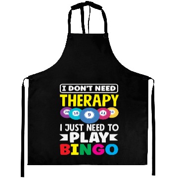 Discover Bingo Player I Don't Need Therapy Fun Aprons