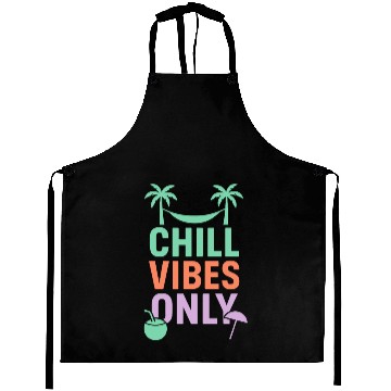 Discover Chill Vibes Only Tropical Aprons