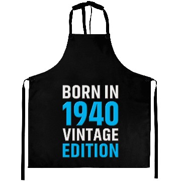 Discover Born in 1940 Vintage Edition Aprons