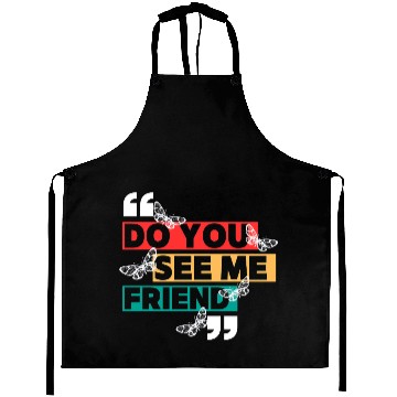 Discover Inspirational Friendship Quote Design Aprons