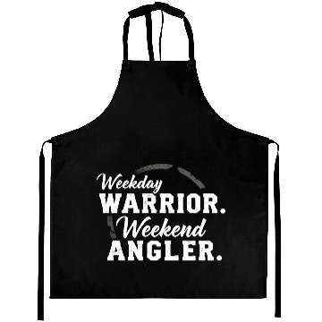 Discover Weekday warrior. Weekend angler. t-shit Aprons