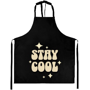 Discover Stay Cool Retro Typography Design Aprons