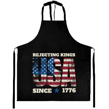 Discover Rejecting Kings Since 1776 Aprons