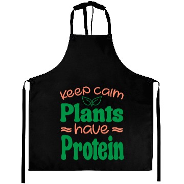 Discover Keep Calm Plant Protein Quote Aprons