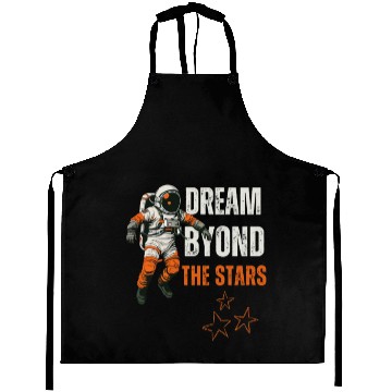 Discover Dream Beyond the Stars Astronaut Design Aprons