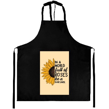 Discover Sunflower and Roses Inspirational Quote Aprons