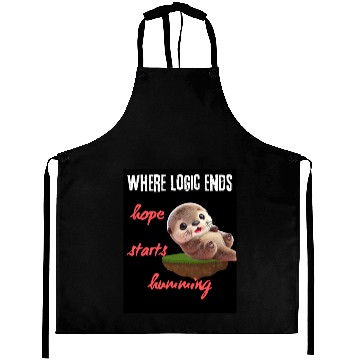 Discover Hope Starts Humoring Otter Illustration Aprons