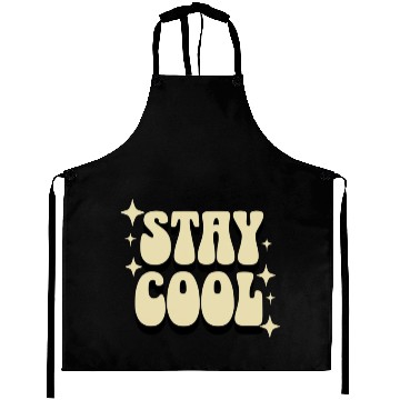 Discover Stay Cool Retro Typography Design Aprons