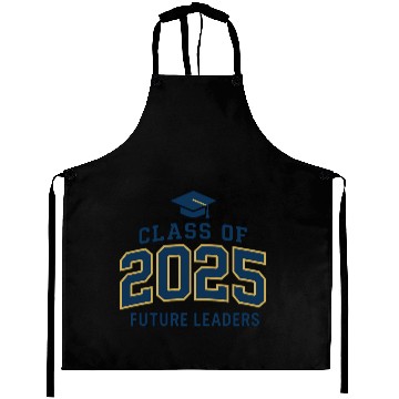 Discover Graduation Class of 2025 Future Leaders Aprons Design