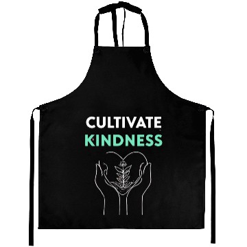 Discover Cultivate Kindness Inspirational Design Aprons