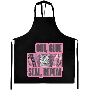 Discover Decoupage Mantra Cut Glue Seal Repeat Cat Aprons