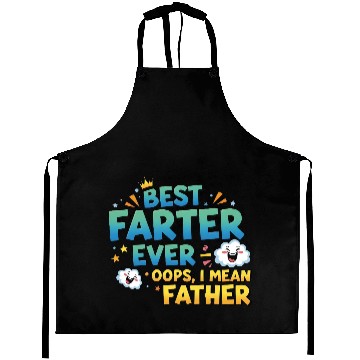 Discover Best Farter Ever – Funny Father’s Day Aprons