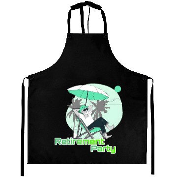 Discover Relaxing Retirement Party Illustration Aprons