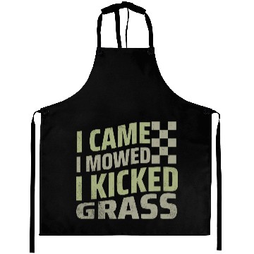 Discover I Came I Mowed I Kicked Grass Mowing Victory  Aprons