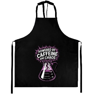 Discover Powered by Caffeine and Chaos Funny Energy Quote Aprons