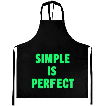 Discover Minimalist Simple is Perfect Text Design Aprons