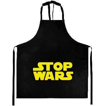 Discover Stop Wars (Star Wars) Aprons