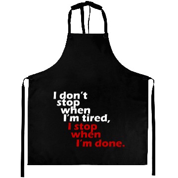 Discover I don't stop workout motivation white Aprons