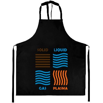 Discover The 4 Phases of Matter: SOLID, LIQUID, GAS, PLASMA Aprons