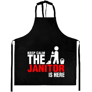 Discover Keep Calm The Janitor Is Here Aprons
