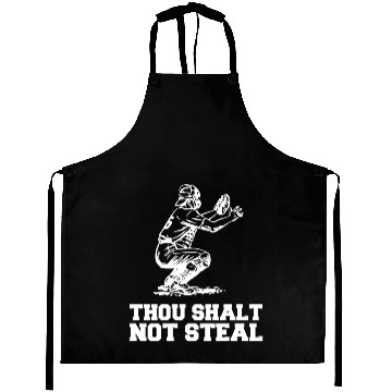 Discover Thou Shalt Not Steal Baseball Catcher Joke Aprons