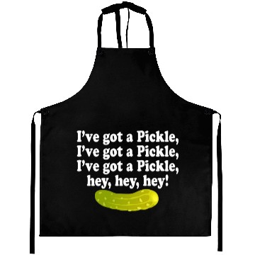 Discover I've Got A Pickle I've Got A Pickle Aprons