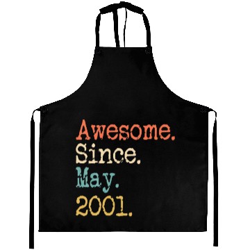 Discover Awesome Since May 2001 21St Birthday Funny Aprons