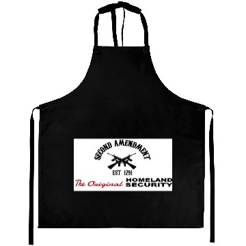 Discover PRO GUN: ORIGINAL HOMELAND SECURITY 2nd AMENDMENT Aprons