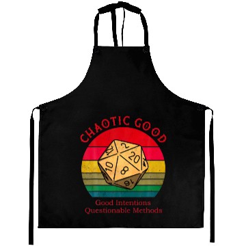 Discover Chaotic Good Good Intentions Questionable Methods Aprons