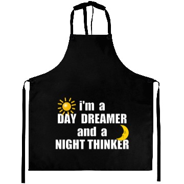 Discover I'm A Day Dreamer And A Night Thinker Introver Aprons