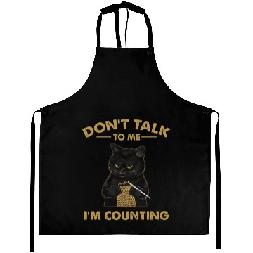 Discover Don't Talk To Me I'm Counting Sleeveless Aprons