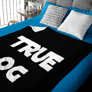 Discover TRUE OG - Og - Baby Blankets
