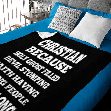 Discover christian because holy ghost filled devil stomping Baby Blankets