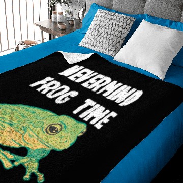 Discover Frog Gift Nevermind Frog Time Baby Blankets