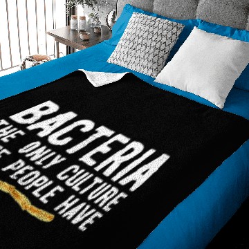 Discover Funny Biology Bacteria Culture Pun Microbiologist Baby Blankets