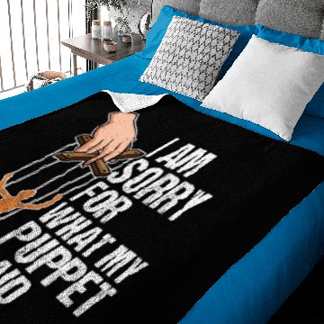 Discover Funny Puppets Comedy Nerd Sorry for what my Puppet said Baby Blankets
