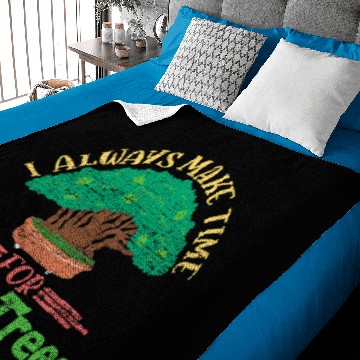 Discover Make Time For Bonsai Trees Bonsai Baby Blankets