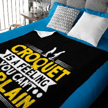 Discover Croquet Is A Feeling You Cant Explain Croquet 1 Baby Blankets