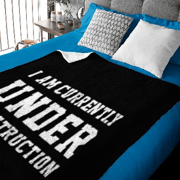 Discover I Am Currently Under Construction - Construction - Baby Blankets