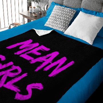 Discover MEAN GIRLS Baby Blankets