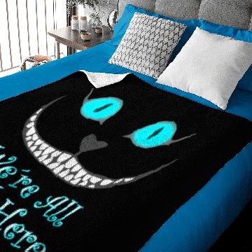 Discover We´re all mad here Baby Blankets